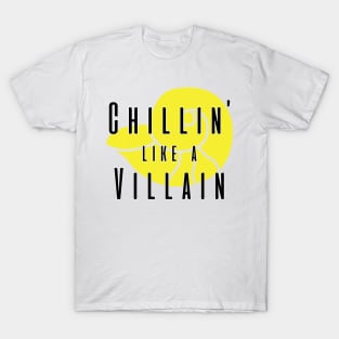 Chillin like a Villain - Sea Witch T-Shirt